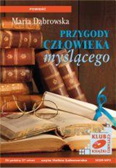 Obrazek "Przygody człowieka myslącego" Maria Dąbrowska 