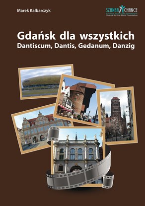 Obrazek Gdańsk dla wszystkich - przewodnik