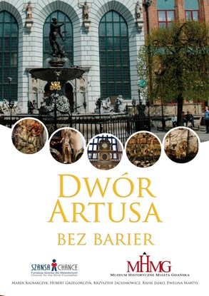 Obrazek Dwór Artusa bez barier - przewodnik