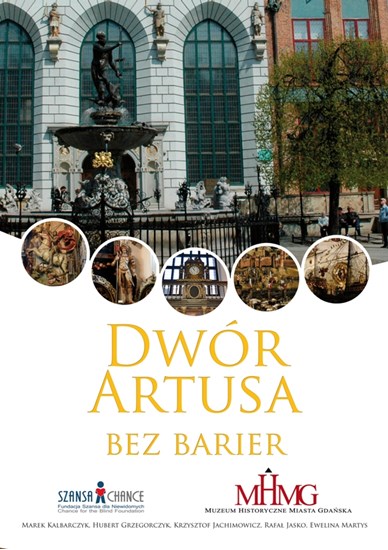 Picture of Dwór Artusa bez barier - przewodnik