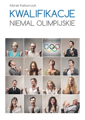 Picture of Kwalifikacje niemal olimpijskie - poradnik w brajlu