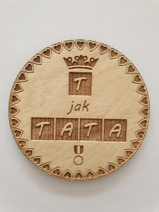 Obrazek Podkładka okrągła, drewniana, grawerowana - napis "T jak tata"